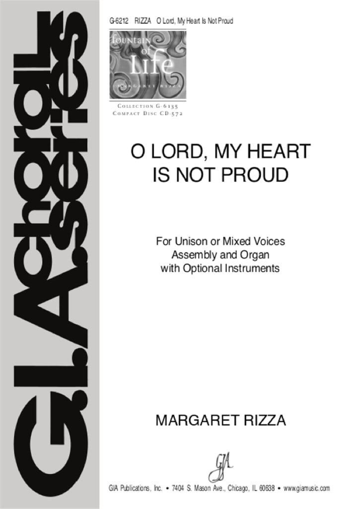 O Lord, My Heart Is Not Proud